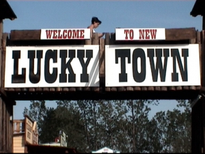 Lucky Town Bau